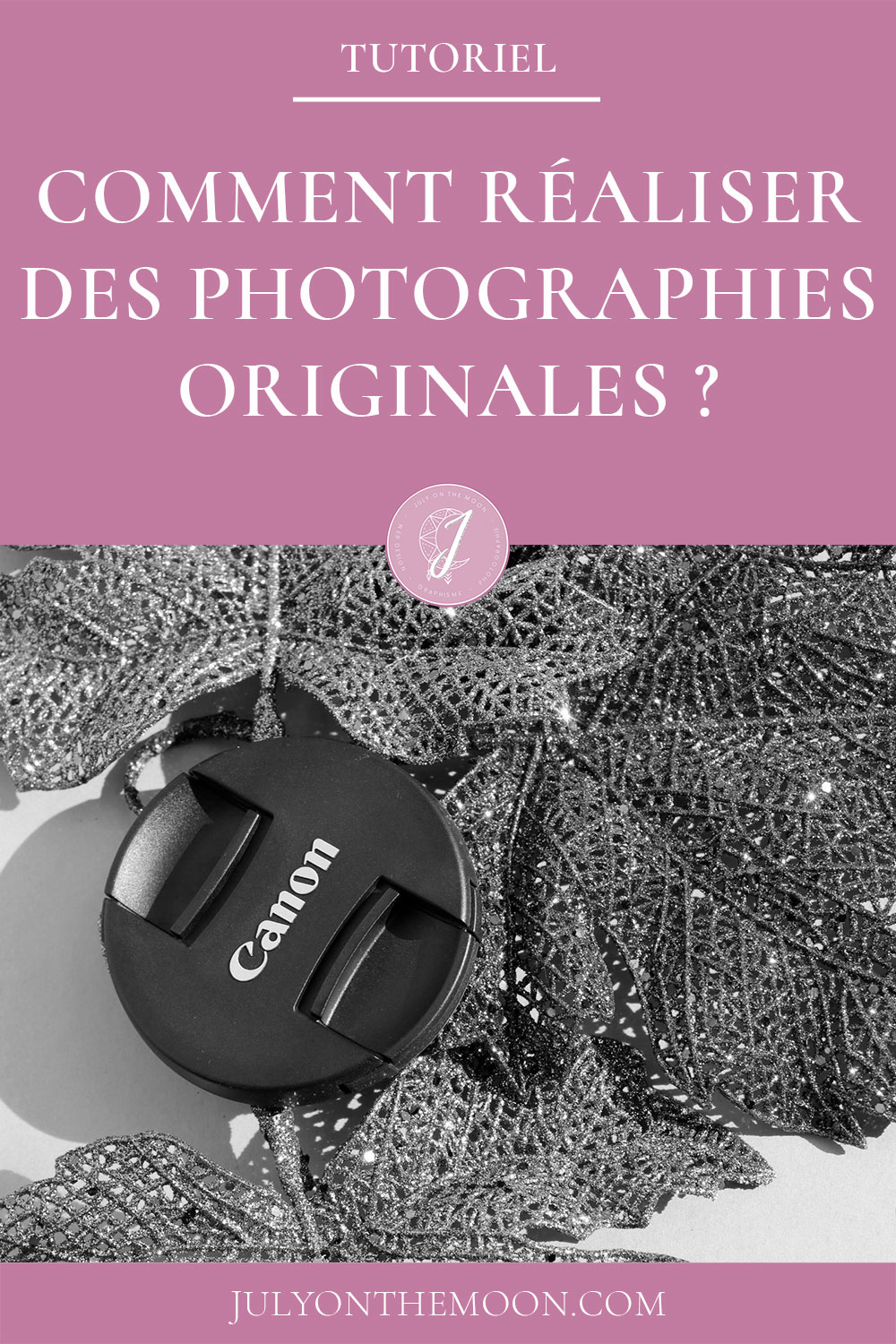 Comment réaliser des photos créatives et originales ? Comment réaliser des photos créatives et originales ?